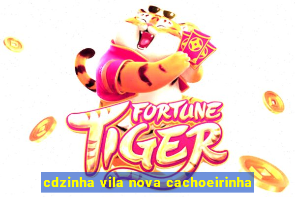 cdzinha vila nova cachoeirinha